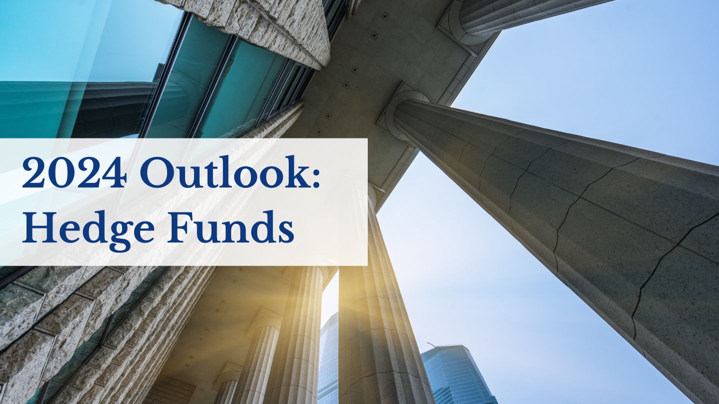2024 Outlook Hedge Funds Cambridge Associates